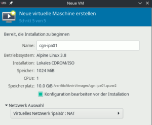 virt-manager: Name und Netzwerk bestimmen